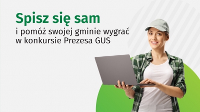 Zapraszamy do udziału w Konkursie NA GMINĘ O NAJWYŻSZYM ODSETKU SPISANYCH GOSPODARSTW